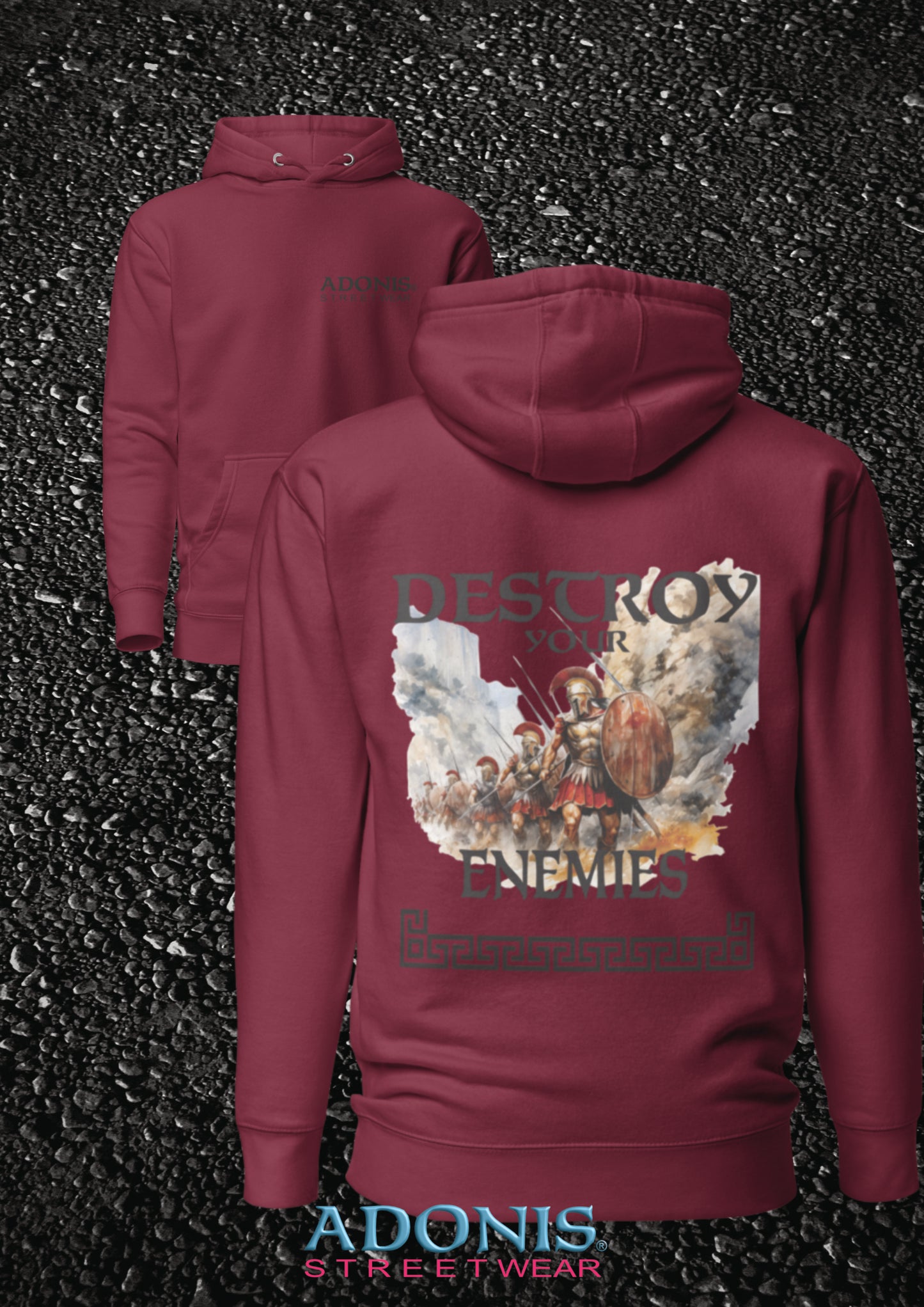 ADONIS Destroy your Enemies Streetwear Hoodie