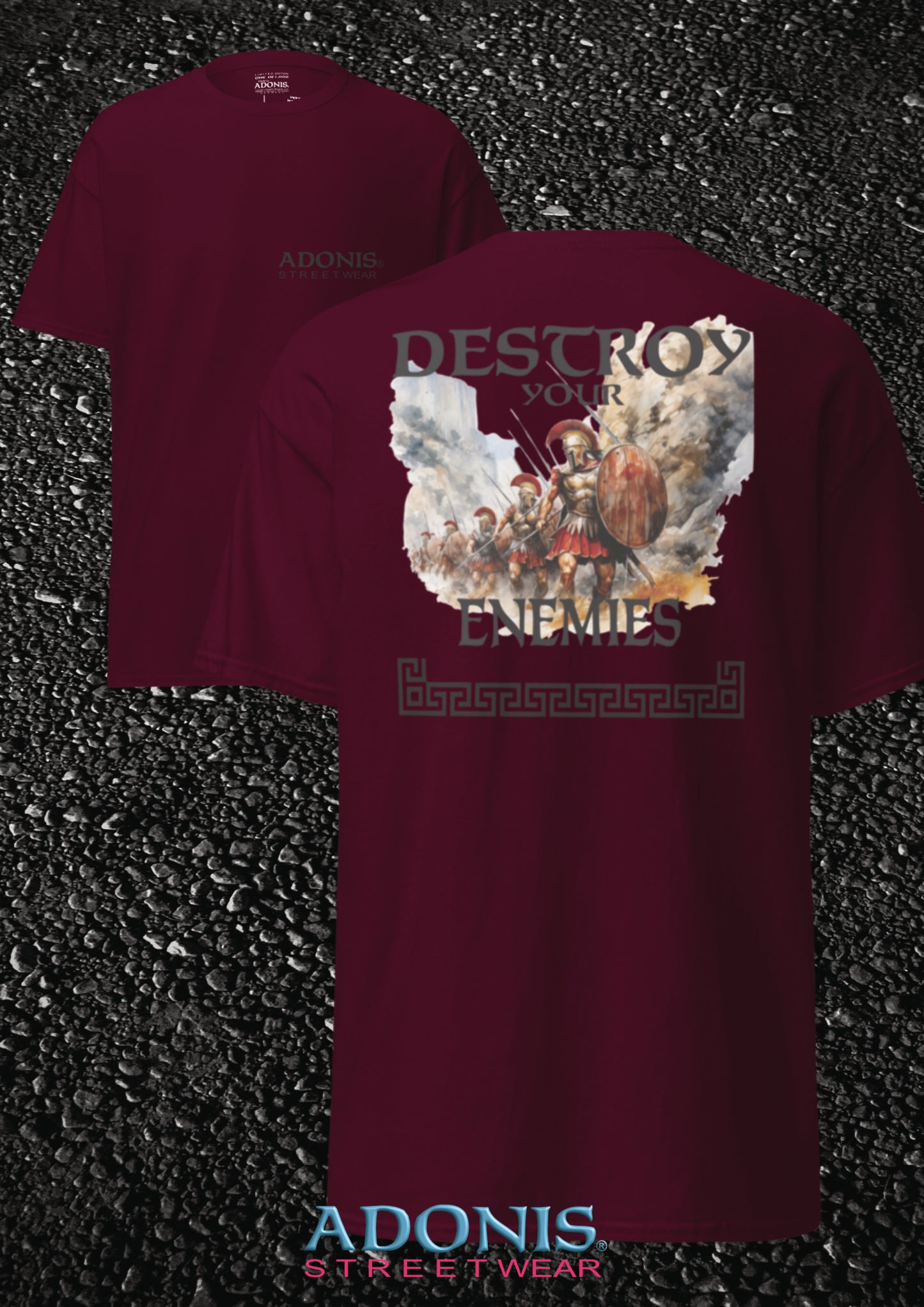 ADONIS Destroy your Enemies Streetwear Shirt