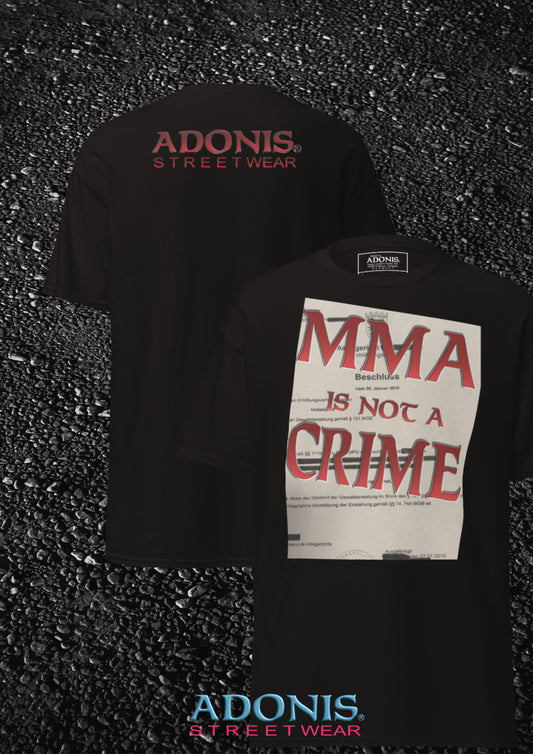 Adonis MMA is not a Crime unisex Streetwear T-Shirt
