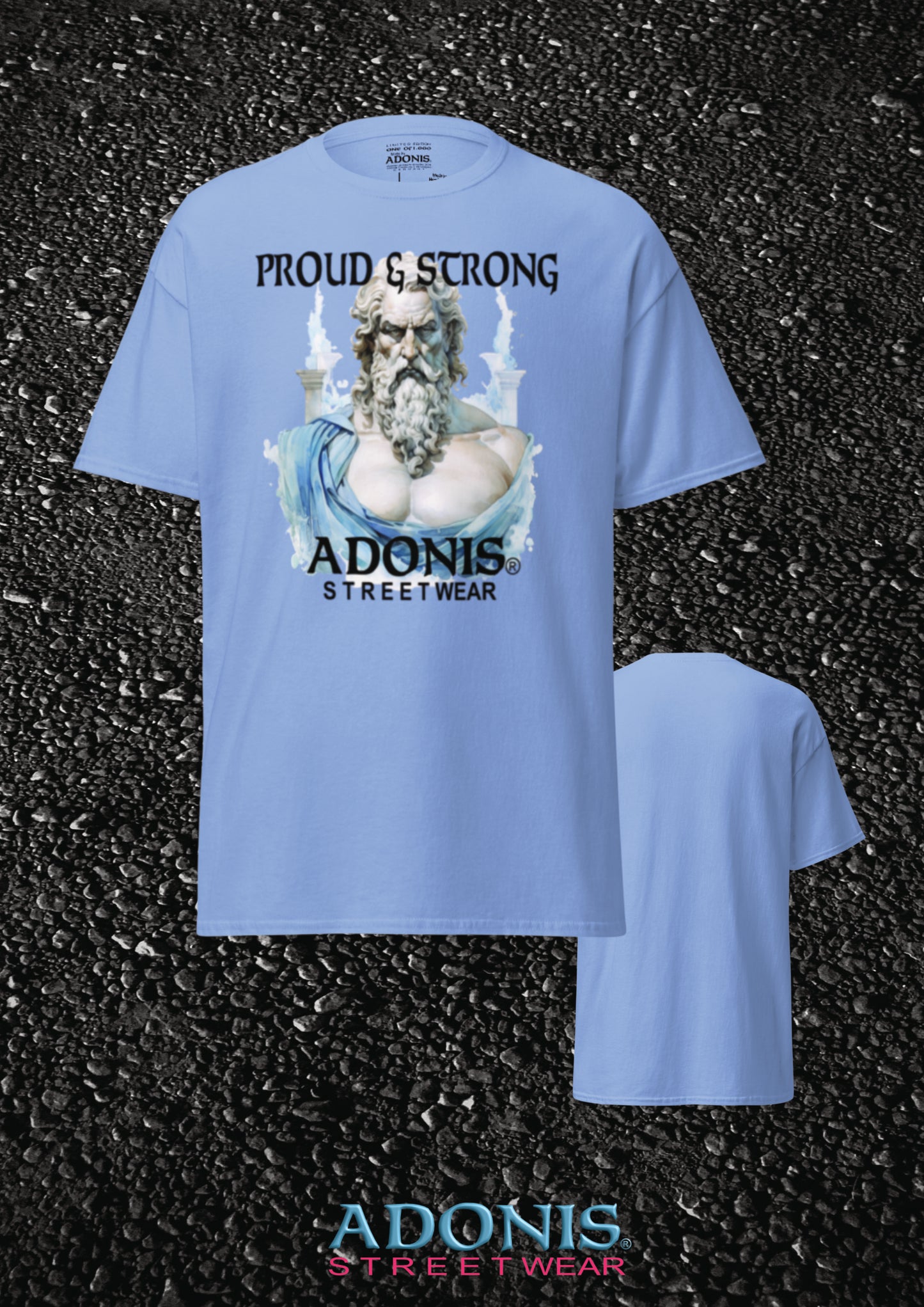 ADONIS Proud and Strong Streetwear Shirt